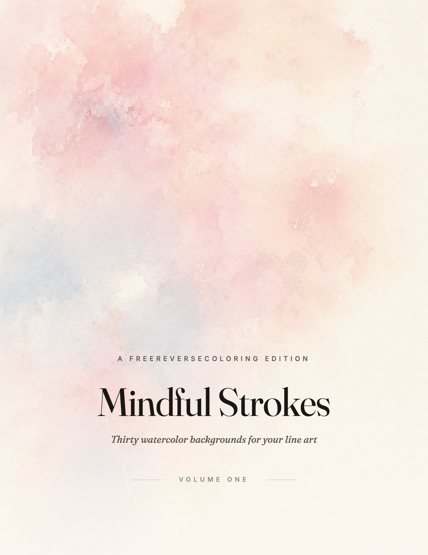 Mindful Strokes — Volume One cover